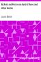 [Gutenberg 12798] • By Rock and Pool on an Austral Shore, and Other Stories
